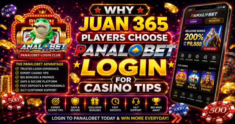 Why Juan 365 Players Choose Panalobet Login for Casino Tips